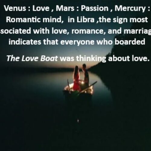 The Love Boat – Love stories written in birth chart by venus and mars