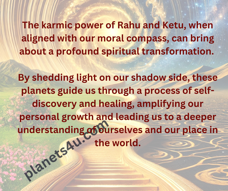 Rahu-Ketu Dashas : The karmic power